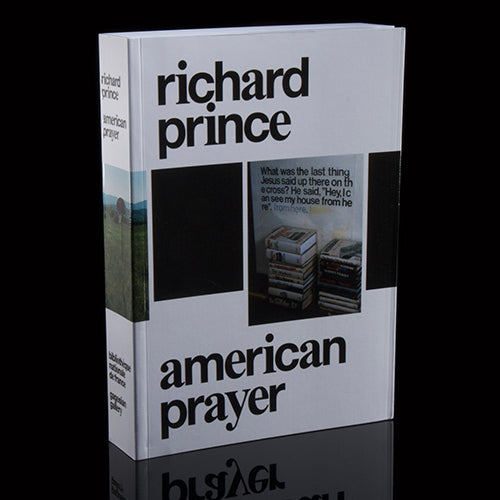 American Prayer by RICHARD PRINCE