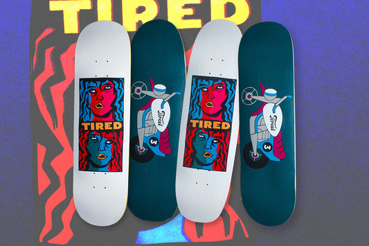 TIRED SKATEBOARDS