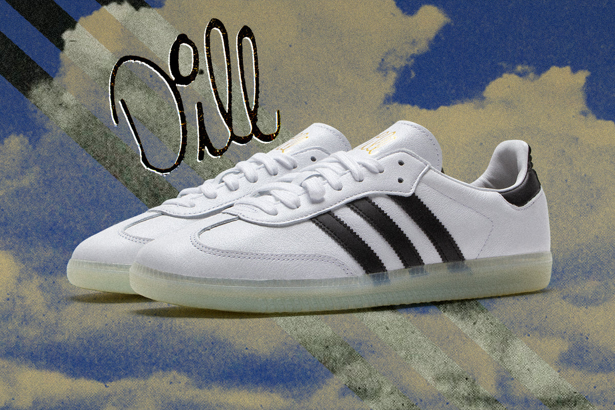 ADIDAS X DILL SAMBA – Premier