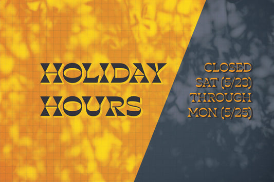 HOLIDAY HOURS
