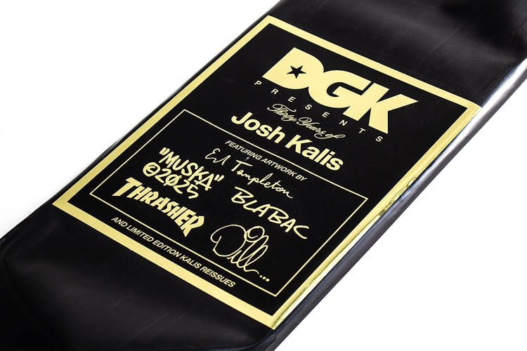 DGK - Thirty Years of Josh Kalis Deck