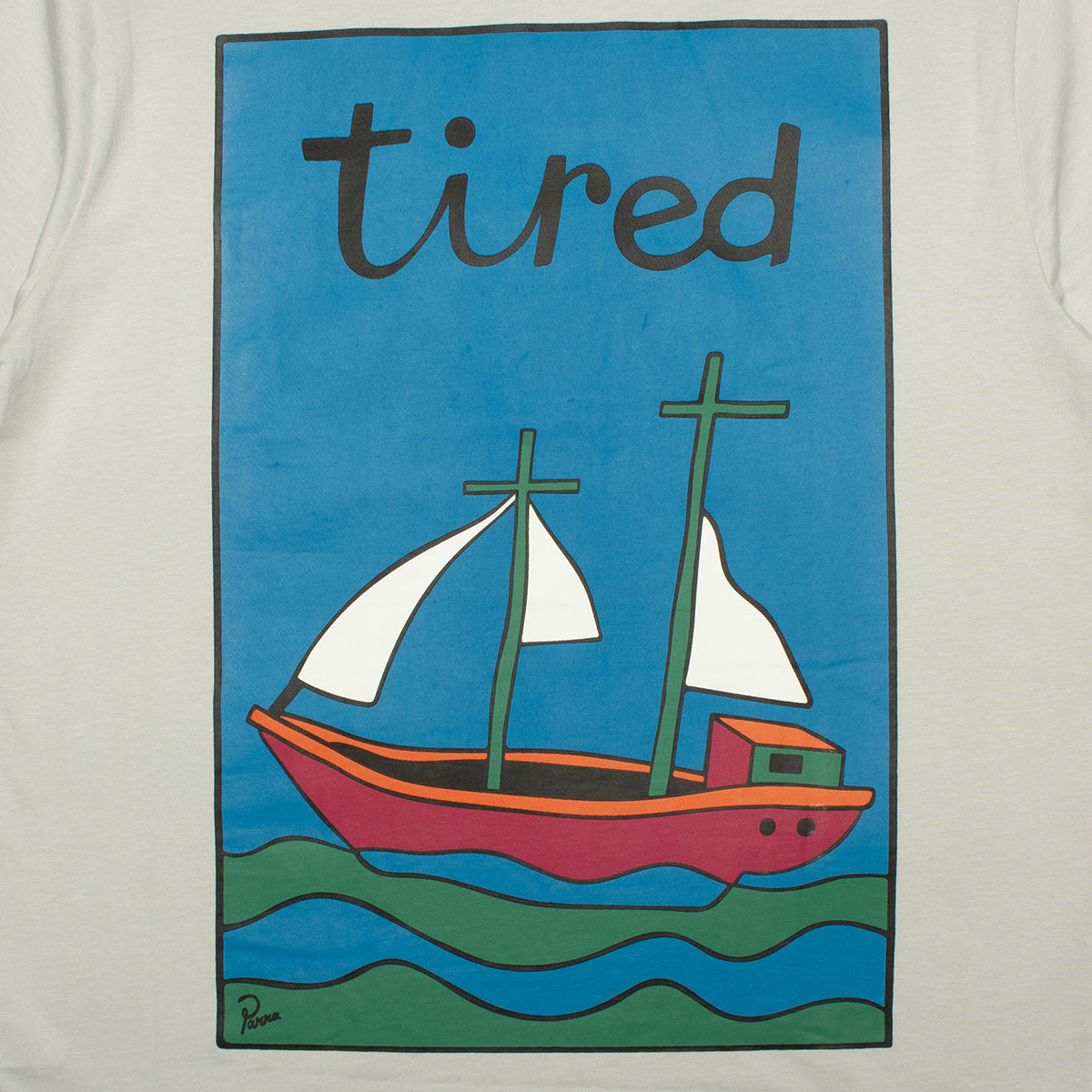 Tired | This Ship Has Sailed T-Shirt Color : Stone