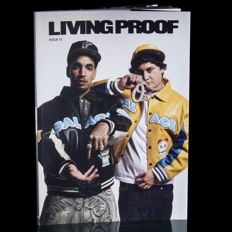 Living Proof Magazine - Issue #12
Featuring : Shoreline Mafia, Slawn, Lucien Clarke, Verdy, Gray Sorrenti, EVIKT, Taito Itateyama, Eztag, Stunna, Sandy, Hjalte Halberg, Qendresa, Footwork, Devon Turnbull and Niontay