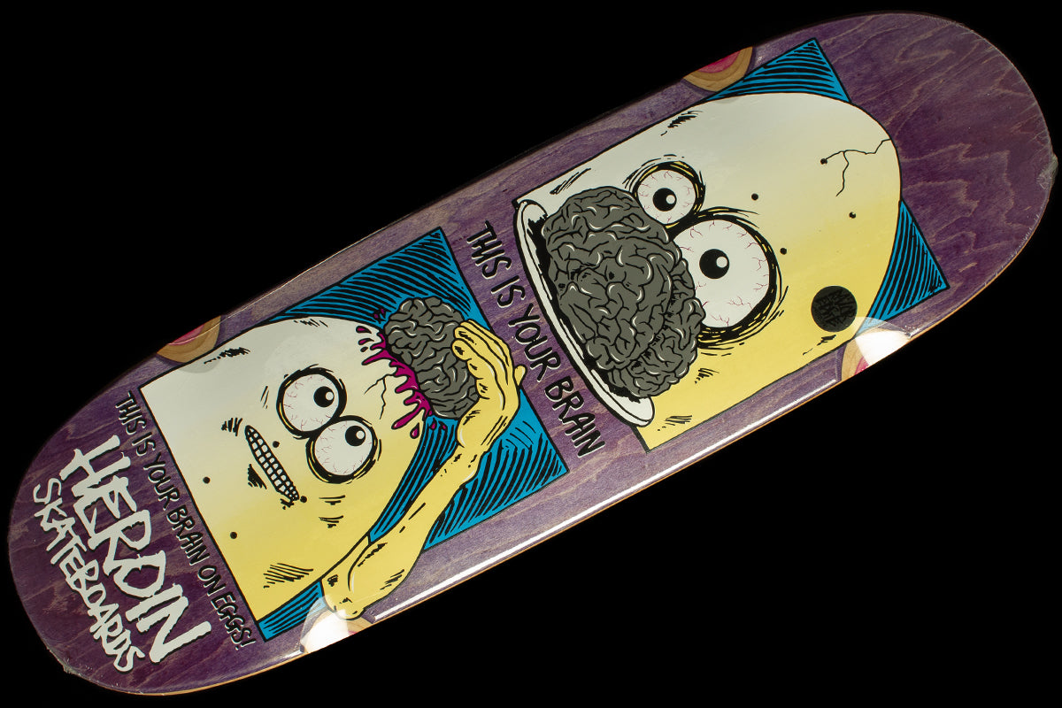 Heroin - Brain On Eggs Deck
Color : Purple