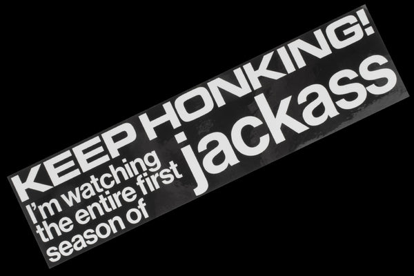 Bumper Sticker - Jackass – Premier