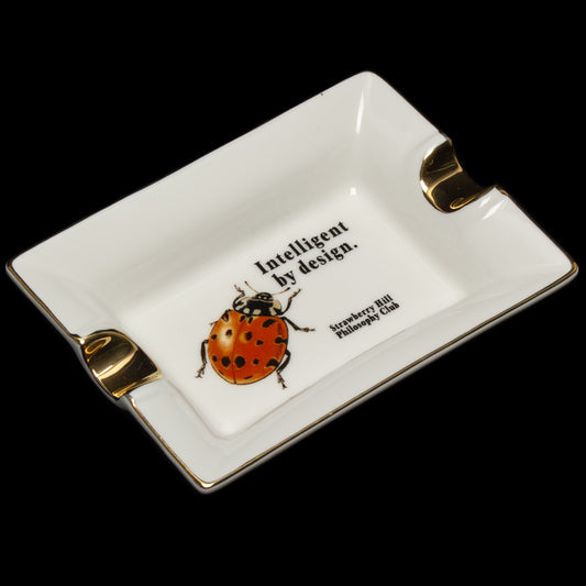 Strawberry Hill Philosophy Club - Intelligent By Design Ceramic Ashtray
Color : White / Gold