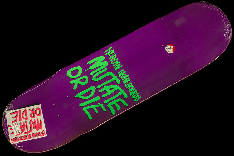 Heroin - Mutate Or Die Deck
Sizes : 8.75"
Wheelbase : 14.125"
Length : 32.1"

Dalton Dern