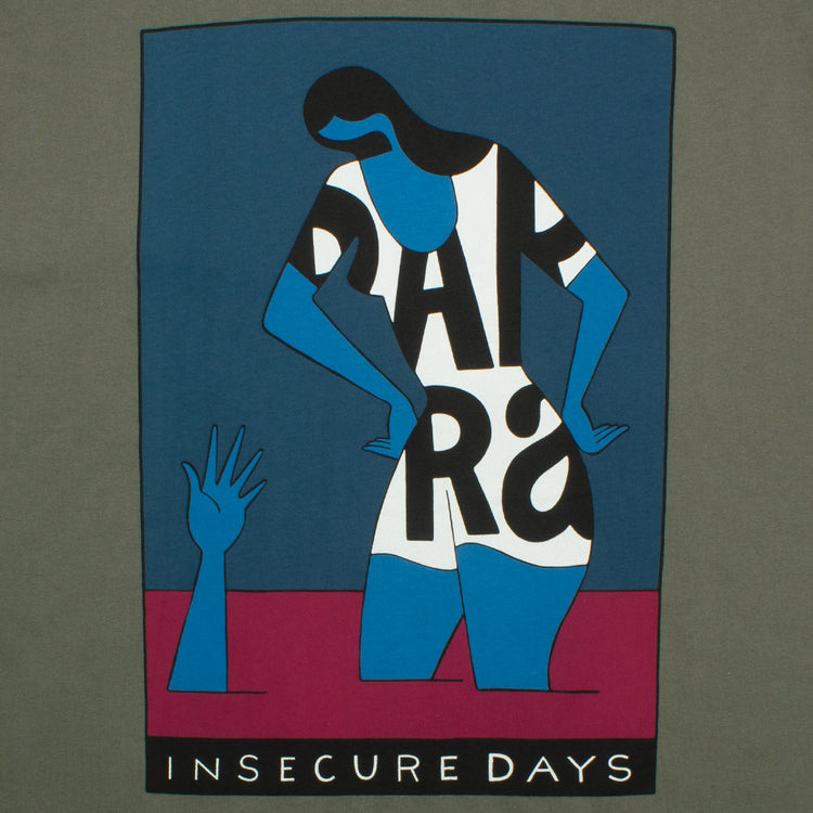 Insecure Days T-Shirt