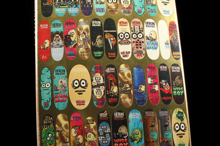 Heroin - 100th Egg Deck
Width : 9.125"