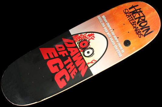 Heroin - Dawn Of The Egg Deck
Width : 9.4"