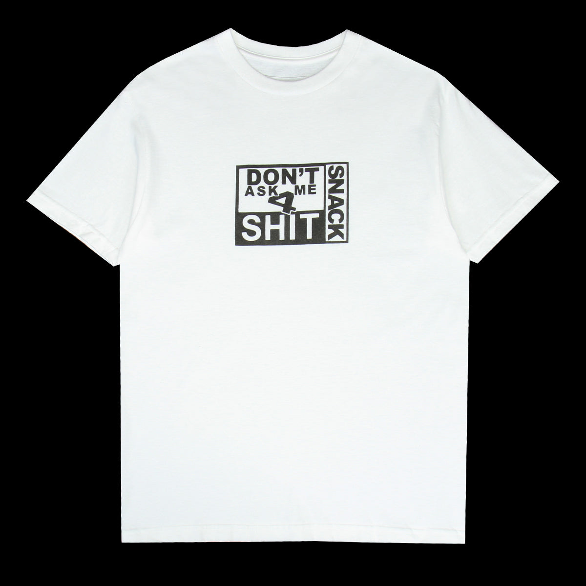 Snack | 4 Shit T-Shirt White